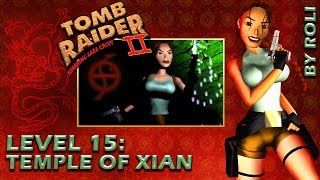 Tomb Raider 2 (1997) - Level 15: Temple of Xian Walkthrough