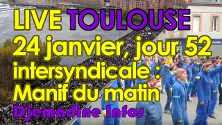 #Retraites24janvier #GiletsJaunes Toulouse #Djemadine