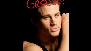 THINGS SEXIER THAN CHANNING TATUM