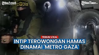 Intip Situasi 'Metro Gaza' Terowongan Rahasia Hamas di Bawah Jalur Gaza