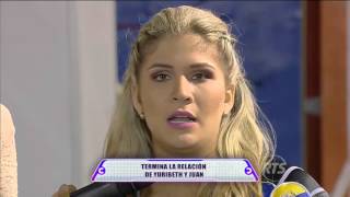 Juan del Valle y el fin de su relación con Yuribeth segunda parte
