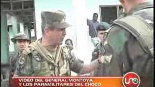 Video del general Montoya y los paramilitares del Choco