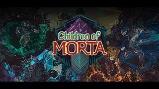 Смотрим демо Children of Morta. Семейство Бергсонов #1.