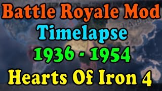 Hearts Of Iron 4 Battle Royale Mod TImelapse 1936-1954