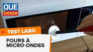 Fours à micro-ondes - Comment nous les testons