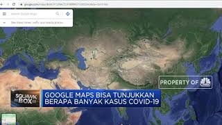 Fitur Baru Google Maps untuk Data Covid-19