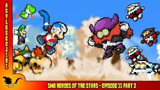 SMB Heroes of the Stars Episode 11 - Part 2
