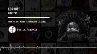 Korrupt - Martyrs