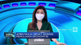 APBN Mulai Sehat Seiring Pemulihan Ekonomi RI
