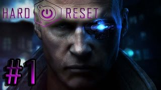 Hard Reset Redux [PC] walkthrough Part #1..[Freaking Robots]