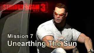 Serious Sam 3: BFE - Walkthrough - Mission 7 - Unearthing The Sun - Part 1