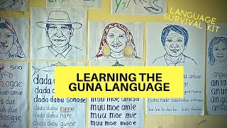?  SURVIVAL KIT: Learning the GUNA LANGUAGE | ? GUNA YALA ?