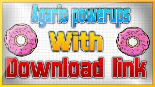 AGAR.IO POWERUPS OFFICIAL Download Link! Working Agario Powerups Extensions After Every Patch!