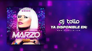 17. Dj Tello - Sesion Marzo 2019