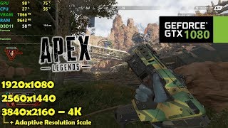 GTX 1080 | Apex Legends - 1080p, 1440p & 4K - MAX Settings!
