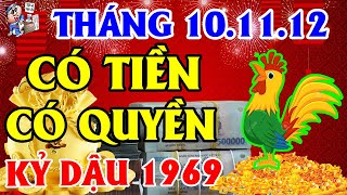 Tử Vi 3 Tháng Tới Tuổi Kỷ Dậu 1969, Được Lộc TRÚNG LỚN, Có TIỀN Có QUYỀN, CẦU ĐƯỢC ƯỚC THẤY\Năm 2022
