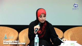 Struggling To Be A Better Muslimah Everyday