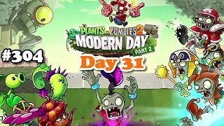 Plants vs. Zombies 2 - Modern Day - Day 31 - Vida Moderna