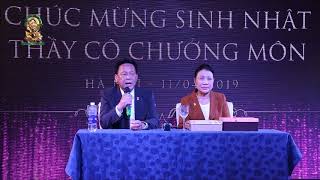 VDPHT DDM SINH NHẬT THẦY CÔ CHƯỞNG MÔN TẠI HÀ NỘI VIỆT NAM 2019 Part 2 End