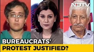 Bureaucrats' Protest Against Delhi Government Justified?