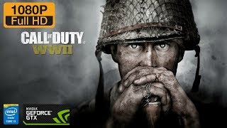 Call Of Duty : World War II (SP) | i3 7100 | GTX 1050ti OC Edition | FPS Test | 1080p60fps