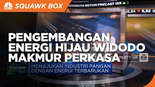 Komitmen Widodo Makmur Majukan Bisnis Pangan Lewat Energi Terbarukan
