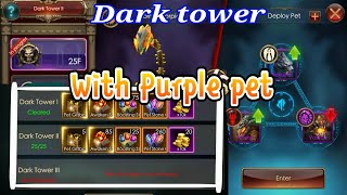 Tips Dark Tower cleared tower II with Purple Pet, Legacy of Discord