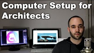 Computer Setup for Architects (and Architecture Students)