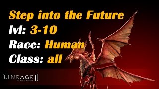 Lineage 2 Interlude - Quest - Step into the Future