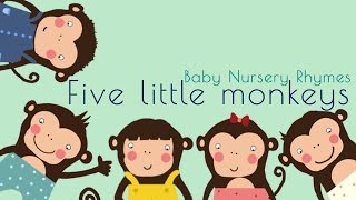 Five little monkeys - Lullaby