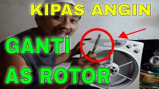 Service Kipas Angin Ganti AS ROTOR