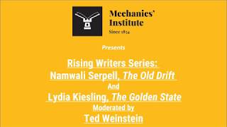 Rising Writers Series: Namwali Serpell and Lydia Kiesling Moderated by Ted Weinstein