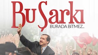 Recep Tayyip Erdoğan - Bizim Yaşadığımız (Bu Şarkı Burada Bitmez..)