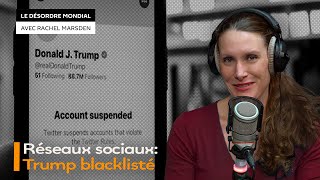 Capitole, Trump privé de Twitter et menacé de destitution : un patron de presse américain réagit