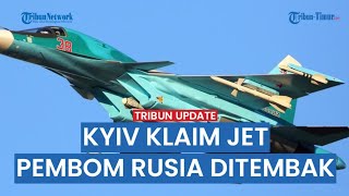 Pesawat Pembom Su-34 Rusia Ditembak Jatuh, AU Ukraina Klaim Total 347 Pesawat Rusia Hancur