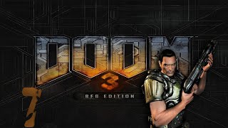18+ Прохождение DOOM 3 BFG Edition Серия 7 "Лаборатория Альфа Сектор 4"