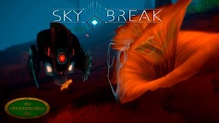 Sky Break. Начало - # 1