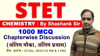 STET Chemistry BY SHASHANK SHEKHAR SIR