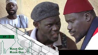 Keur Gui ak Koor Gui Ramadan 2017 - Épisode 3