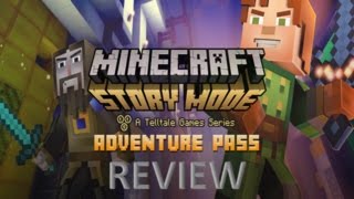 Minecraft: Story Mode Adventure Pass Review