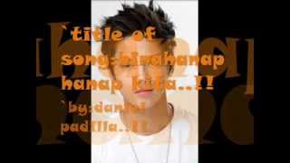 `daniel padilla adik sayo
