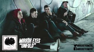 Mirror Eyes - "Unfold" (Official Stream)
