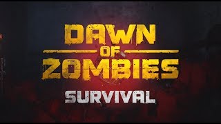 Dawn of Zombies update (01/24/2020)