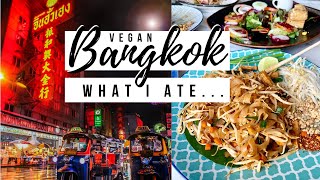 VEGAN BANGKOK ?What I ate...