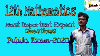 |12th maths|TN new syllabus| Most important expect Questions for Public exam- 2020|Easy pass|