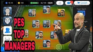 PES TOP MANAGERS || PES 2018 MOBILE ||