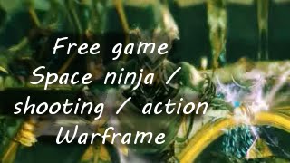 Warframe Free Game - Should you play? [Yes]