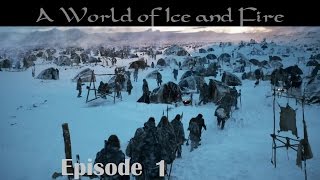 A World of Ice and Fire | Mount & Blade Warband | Episode 1