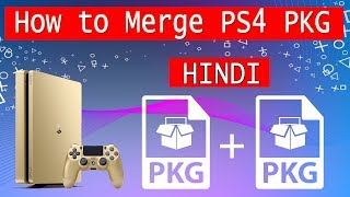How to Merge PS4 pkg files in Hindi - AIO Portable latest version