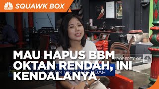 Bakal Hapus BBM Oktan Rendah, Pemerintah Terkendala 2 Hal Ini